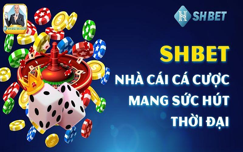 Điểm cộng từ nhà cái Shbet được đánh giá cao